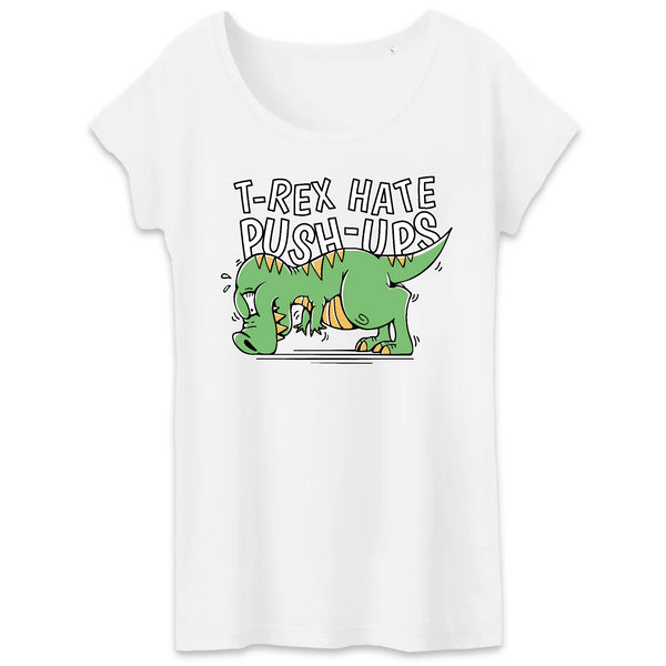 Papero T-SHIRT - BIO- TRex hate Push-Ups - Damen Muttertagsangebot
