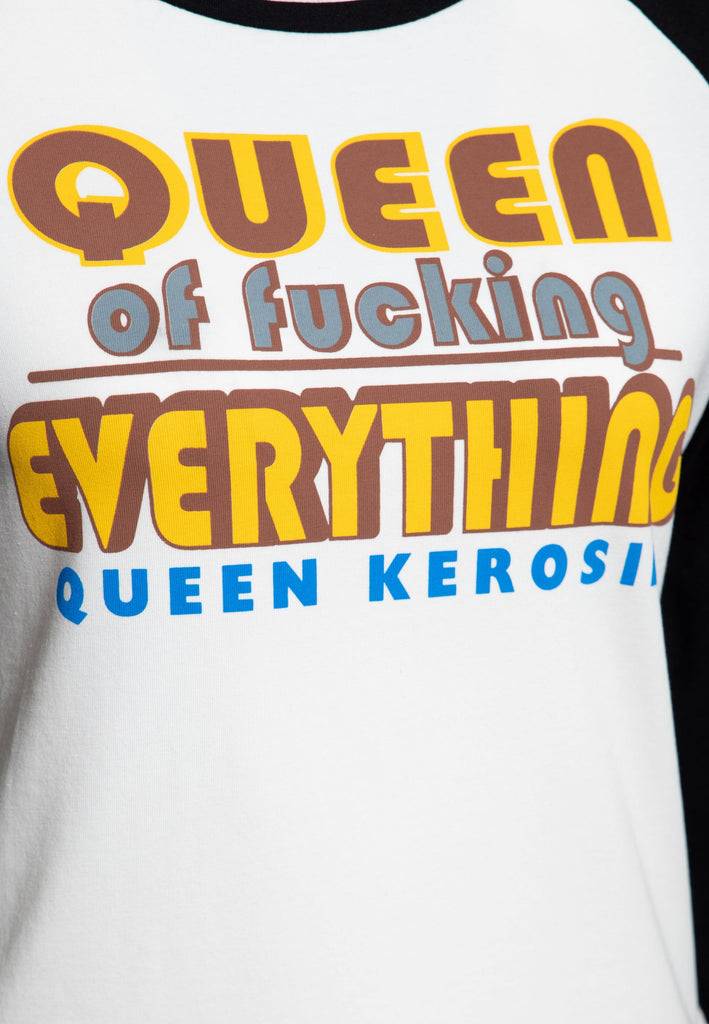 Queen Kerosin 3/4-Arm Shirt «Queen Of Fucking Everything» Letzte 3 Tage