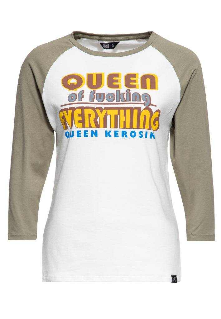 Queen Kerosin 3/4-Arm Shirt «Queen Of Fucking Everything» Letzte 3 Tage