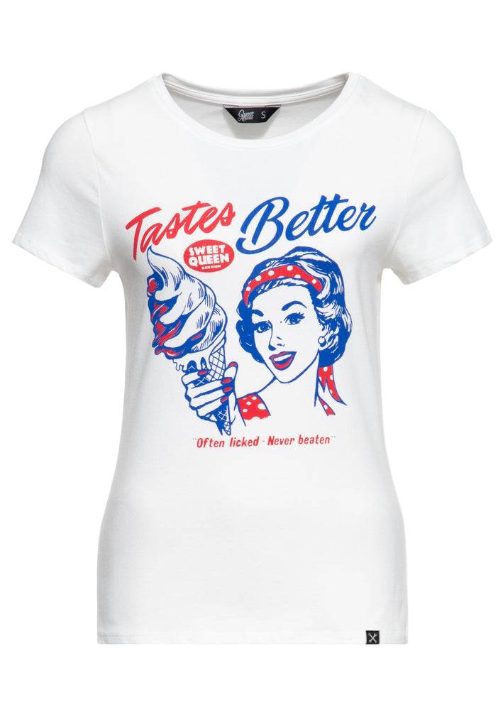 Queen Kerosin T-Shirt «Tastes Better» Nur für heute